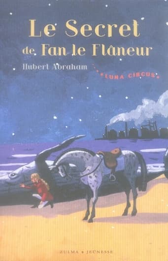 Le secret de Fan le flaneur