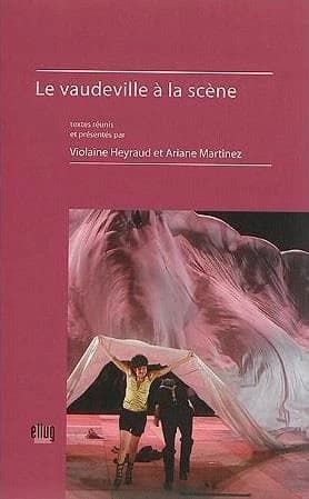Le vaudeville à la scène