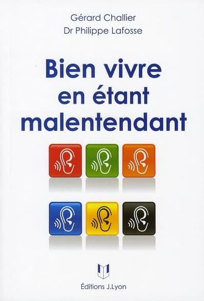 Bien vivre en étant malentendant