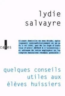 Quelques conseils aux élèves huissiers