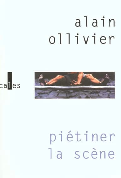 Piétiner la scène