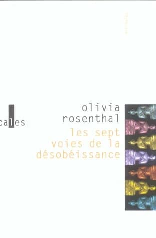 Les sept voies de la désobéissance