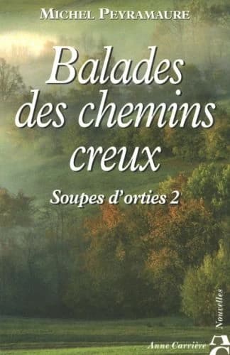 Balades des chemins creux : [nouvelles]