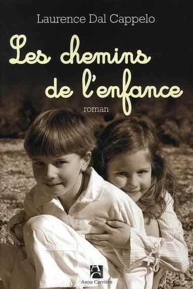 Les chemins de l'enfance