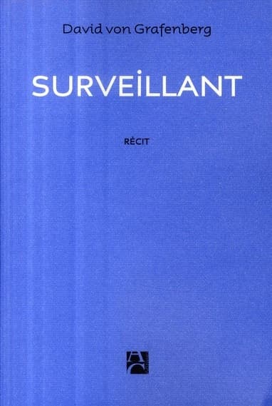 Surveillant