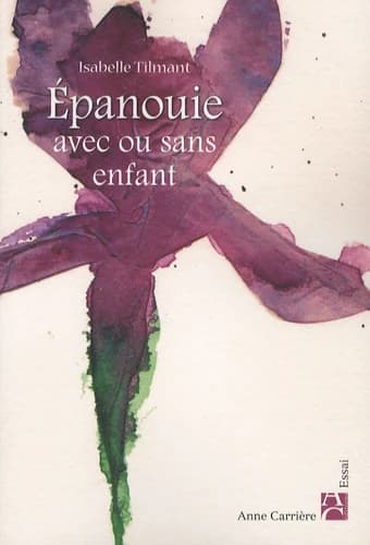 Épanouie avec ou sans enfant