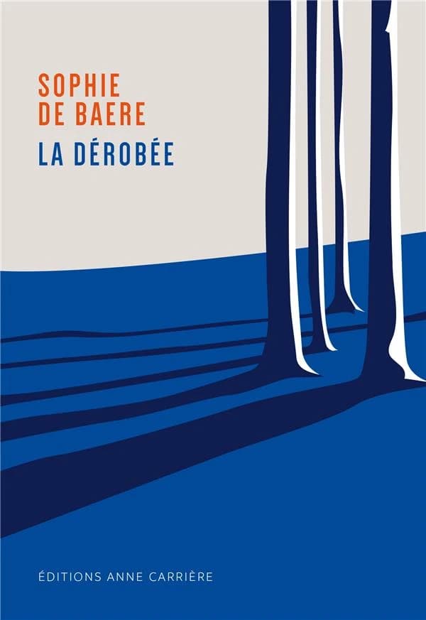 La dérobée : roman