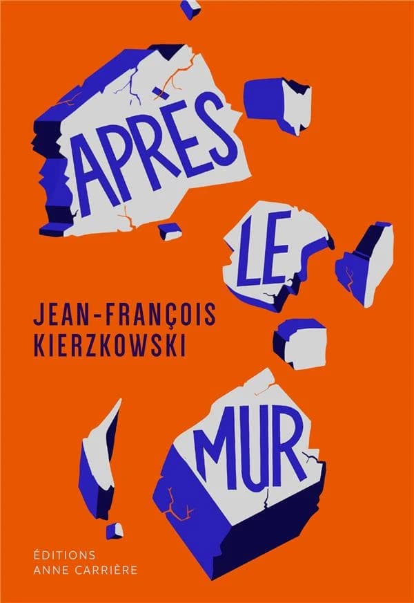 Après le mur : roman