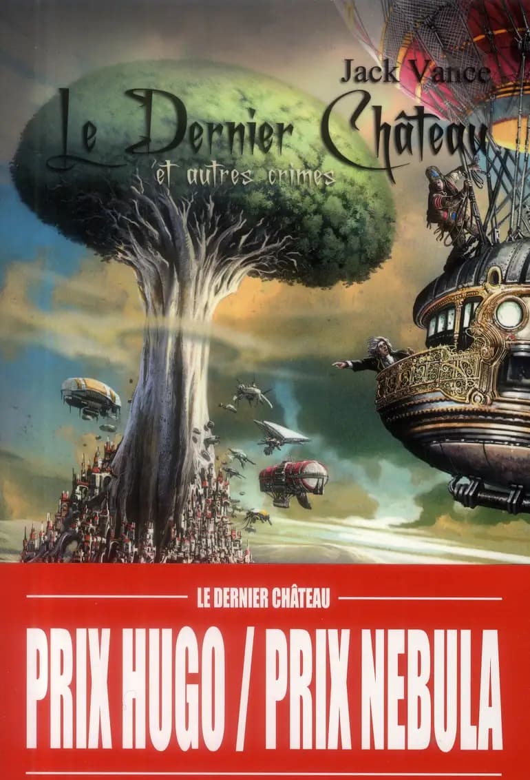 Le dernier château : et autres crimes