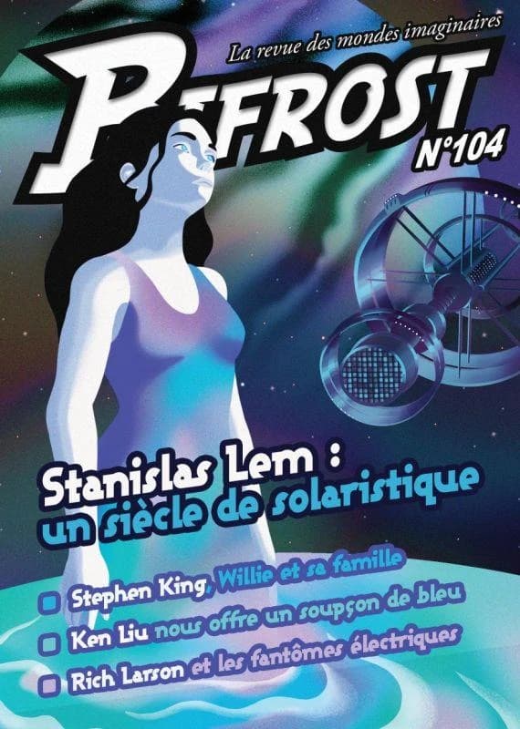 Bifrost n° 104 : Stanislas Lem : un siècle de solaristique