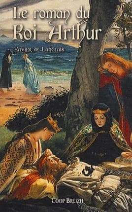 Le roman du roi Arthur