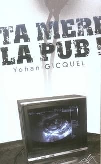Ta mère la pub : essai