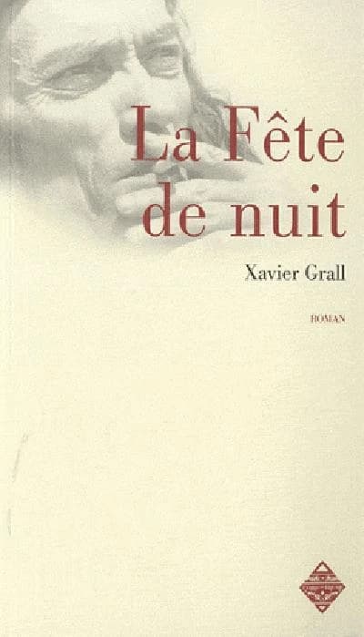 La fête de nuit : roman