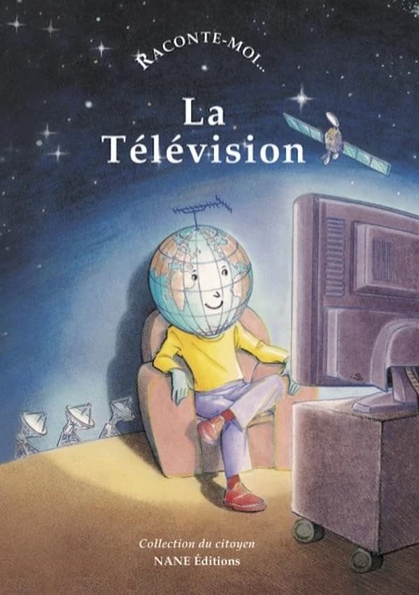 La télévision (2e éd.) texte de Bernard Gendrin ; illustrations de Pascale Collange ; préface de Patrick de Carolis,...