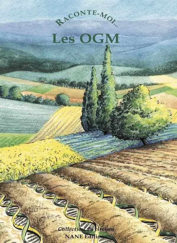 Les OGM (2e éd.) [texte d'Aliette Desclée de Maredsous]