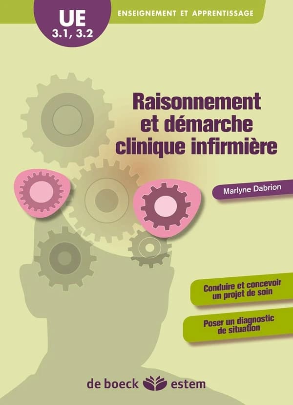 Raisonnement et démarche clinique infirmière : enseignement et apprentissage