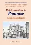 Histoire populaire de Pontoise ([Reprod. en fac-sim.]) par Louis-Joseph Depoin,...