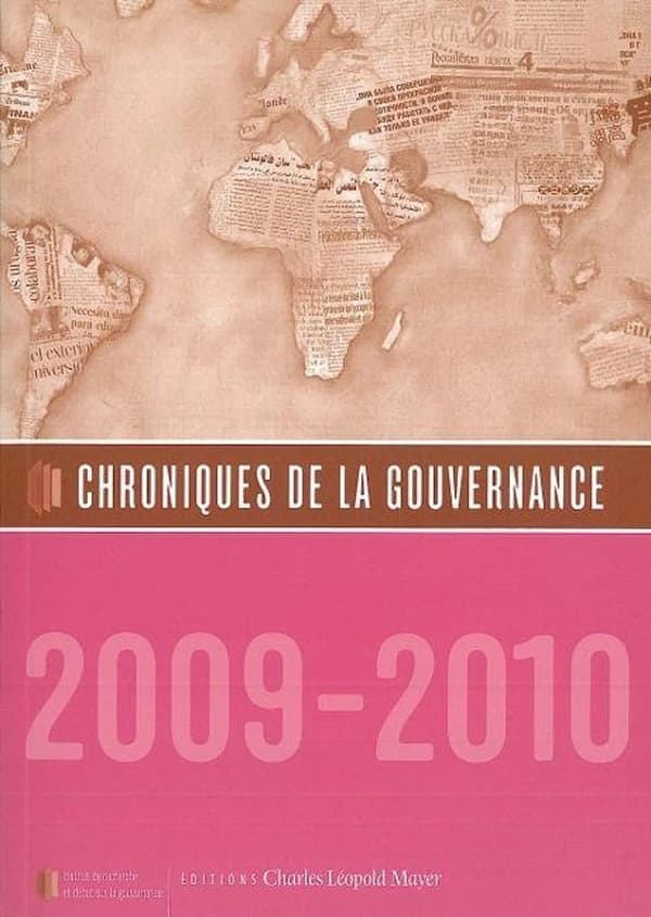 Chroniques de la Gouvernance 2009 : Institut de Recherche et Debat sur La...