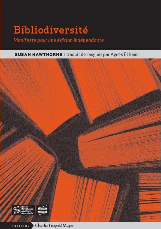 Bibliodiversité : manifeste pour une édition indépendante