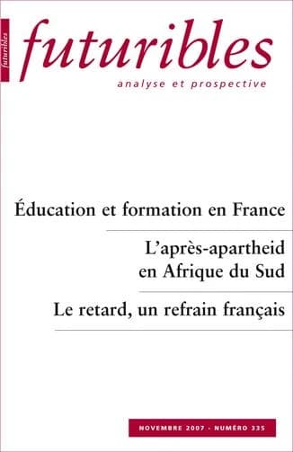 Futuribles 335, novembre 2007. Éducation et formation en France : L'après-apartheid en Afrique du Sud