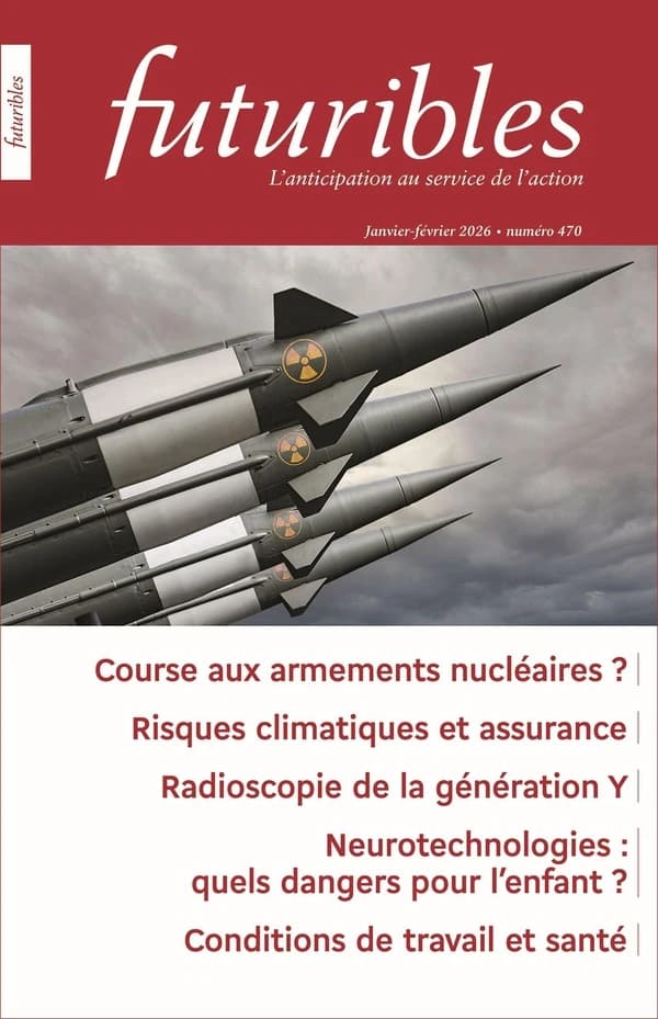 Futuribles 470, janvier-février 2026. Course aux armements nucléaires ? : Risques climatiques et assurance