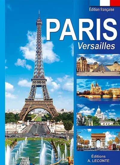 Paris, Versailles : 350 photos (Éd. francaise) [Marc Leconte]
