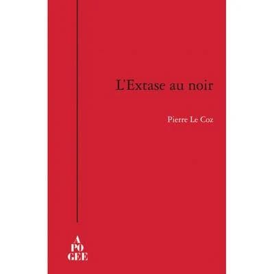 L'extase au noir