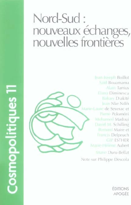 COSMOPOLITIQUES Tome 11 : Cosmopolitiques n11. nord-sud : nouveaux echanges, nouvelles frontieres