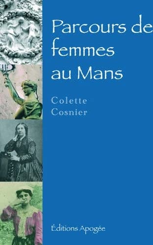 Parcours de femmes au Mans