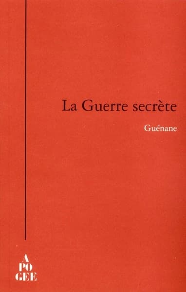 La guerre secrète