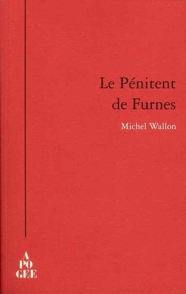 Le pénitent de Furnes : quelques rencontres avec l'étrange
