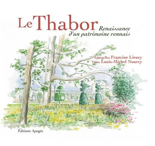 Le Thabor : renaissance d'un patrimoine rennais