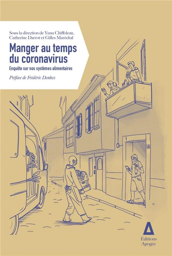 Manger au temps du coronavirus : enquête sur nos systèmes alimentaires