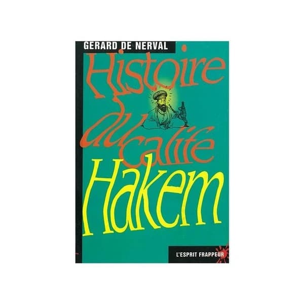 Histoire du calife Hakem