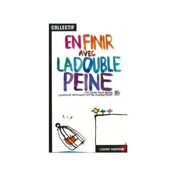 En finir avec la double peine