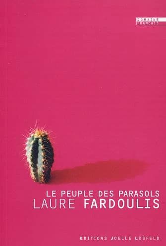 Le peuple des parasols : roman