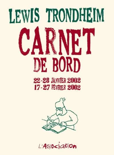 Carnet de bord : 22-28 janvier 2002, 17-27 février 2002