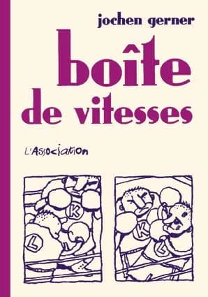 Boîte de vitesses (Nouvelle éd.) Jochen Gerner
