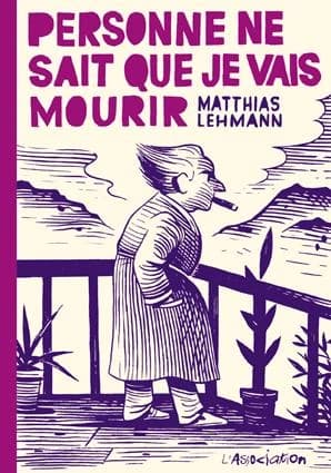 Personne ne sait que je vais mourir