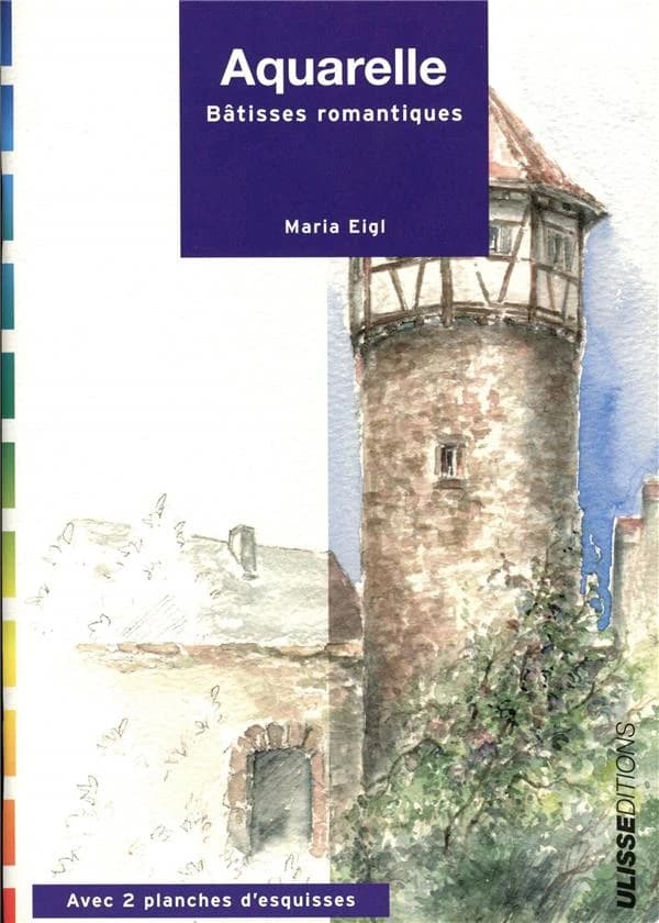 Aquarelle : bâtisses romantiques