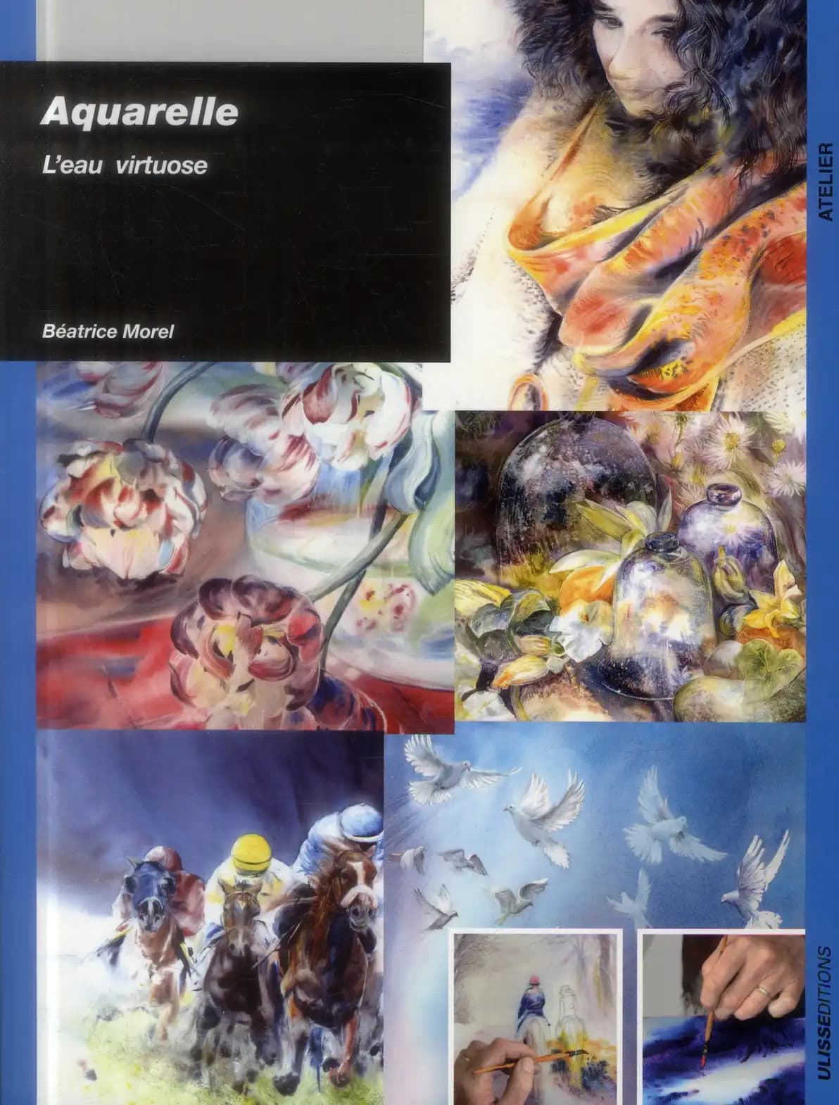 Aquarelle : l'eau virtuose