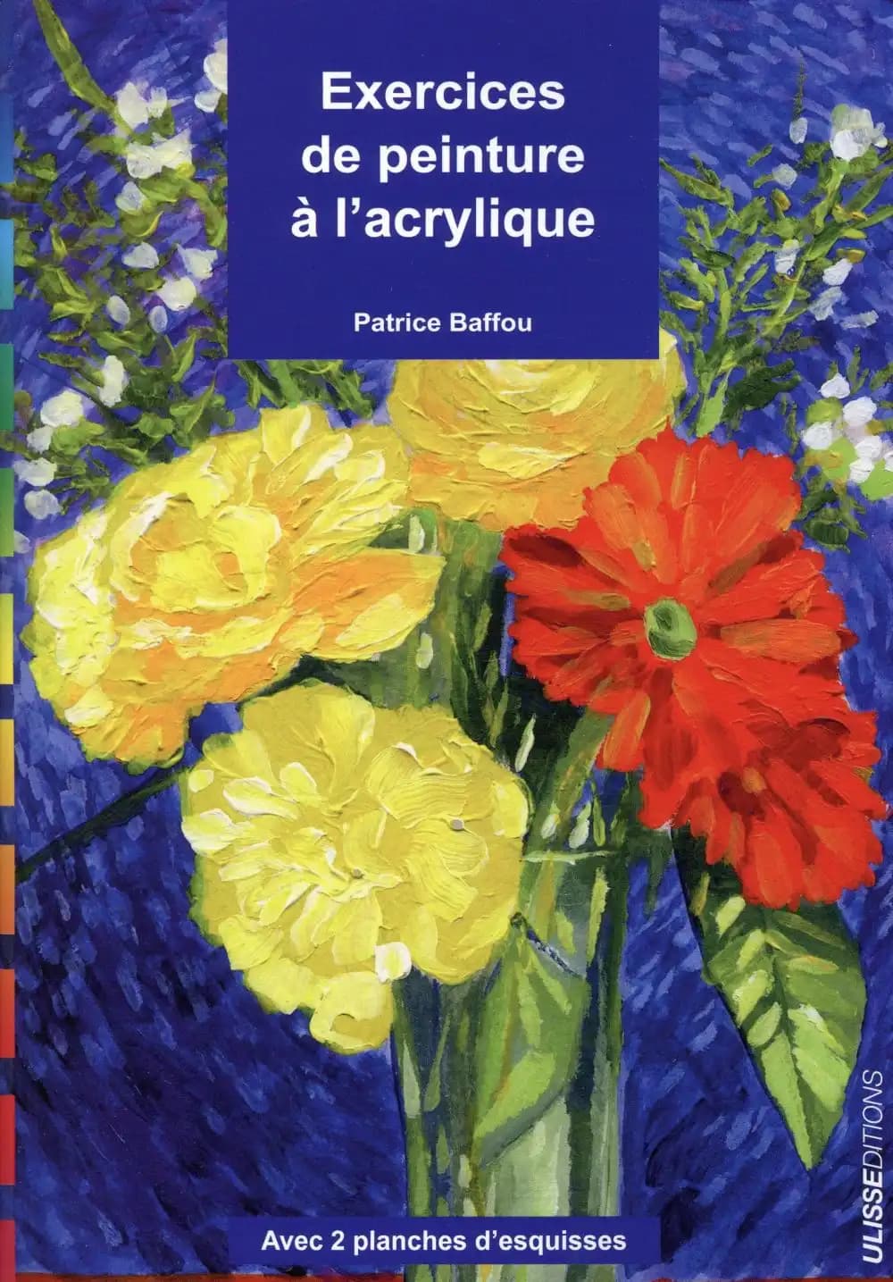 Exercices de peinture à l'acrylique