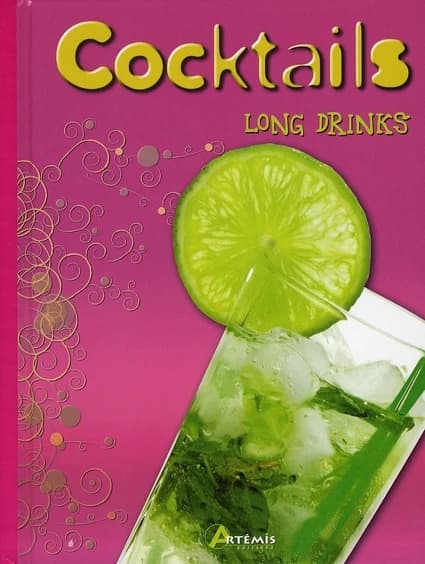 Cocktails : long drinks