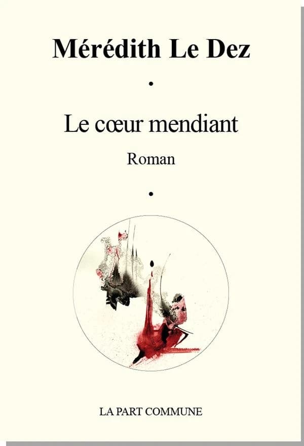 Le coeur mendiant