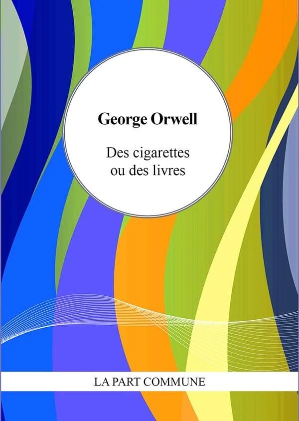 Des livres ou des cigarettes