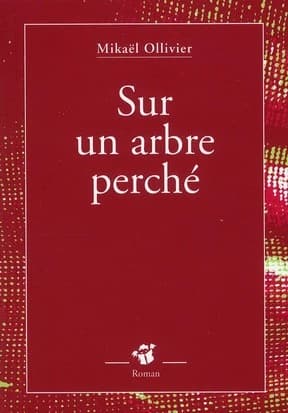 Sur un arbre perché