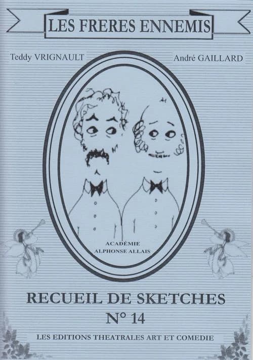 Les Frères ennemis : recueil de sketches. N° 14