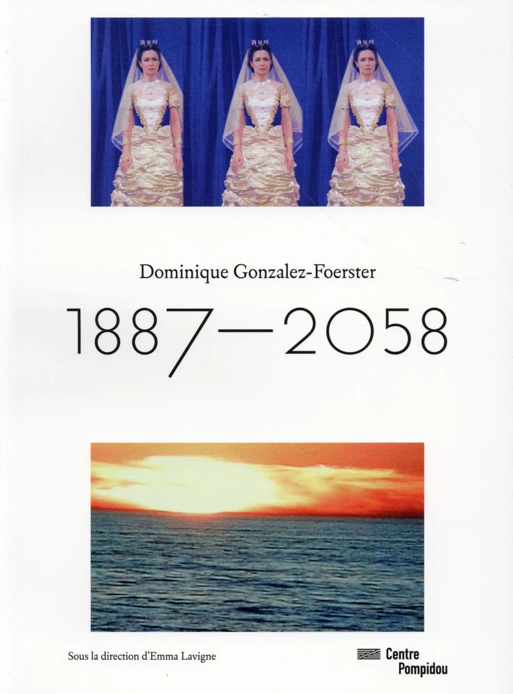 Dominique Gonzalez-Foerster, 1887-2058 : ouvrage publié à l'occasion de l'exposition présentée au Centre Pompidou, Galerie sud, [Paris], du 23 septembre 2015 au 1er février 2016