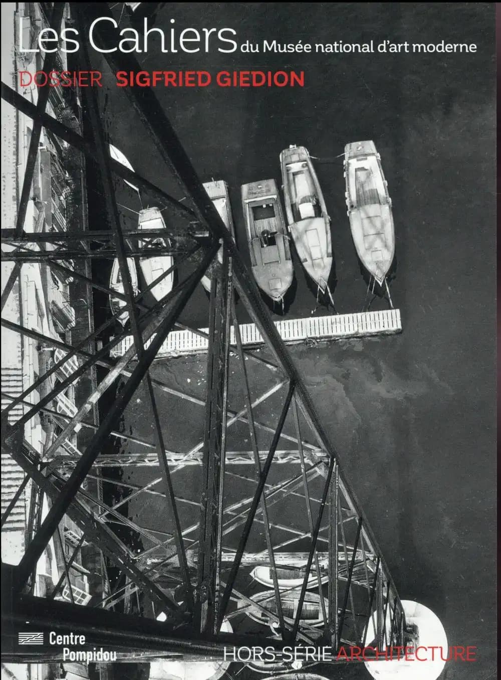 Les cahiers du MNAM : Sigfried Giedion