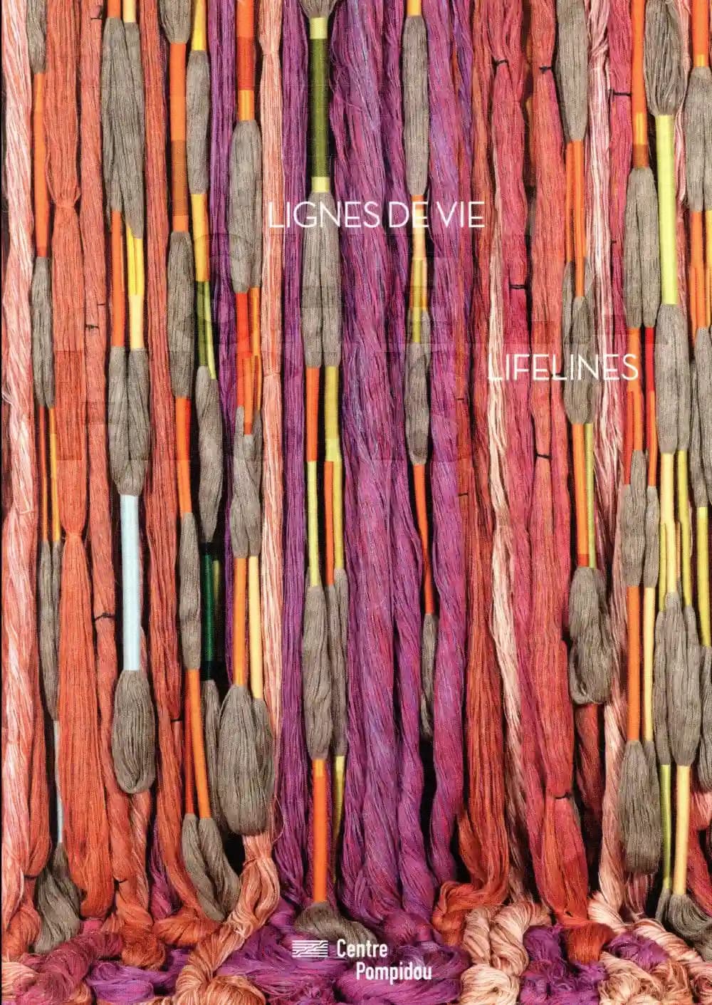Sheila Hicks : lignes de vie : [exposition, Paris, Centre Pompidou, Galerie 3, 7 février-30 avril 2018]